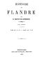 [Gutenberg 44156] • Histoire de Flandre (T. 1/4)